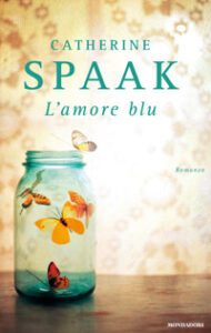 L'amore blu, l'ultimo romanzo di Catherine Spaak