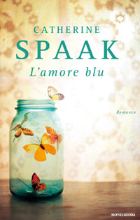 L'amore blu, l'ultimo romanzo di Catherine Spaak