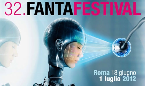 Fantafestival 18 giugno – 1 luglio. Il Programma