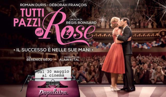 “Tutti pazzi per Rose”, un film da non perdere. Recensione. Trailer