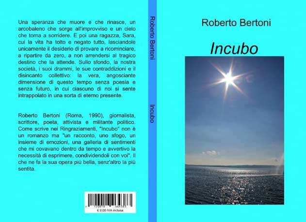 Incubo. Un romanzo di Roberto Bertoni