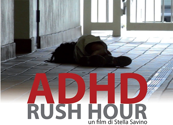 Adhd-rush hour, documentario di Stella Savino sulla nuova emergenza sanitaria. Trailer