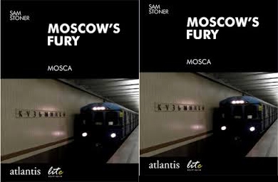Sam Stoner. Moscow’s fury, ovvero La furia di Mosca.  Recensione