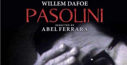 Venezia 71. “Pasolini” in concorso, Abel Ferrara lo racconta così…