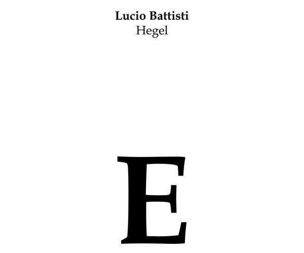 “Hegel”, l’addio di Lucio Battisti