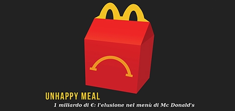 Unhappy Meal. Il caso Mc Donald’s e l’elusione fiscale delle multinazionali