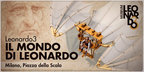 Il Mondo di Leonardo. Mostra prorogata fino al 31 dicembre 2016, percorso espositivo ampliato e arricchito