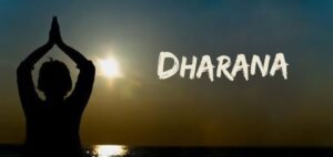 Dharana, la concentrazione