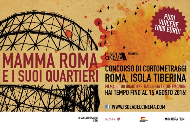 V edizione concorso dei corti: “Mamma Roma e i suoi quartieri”