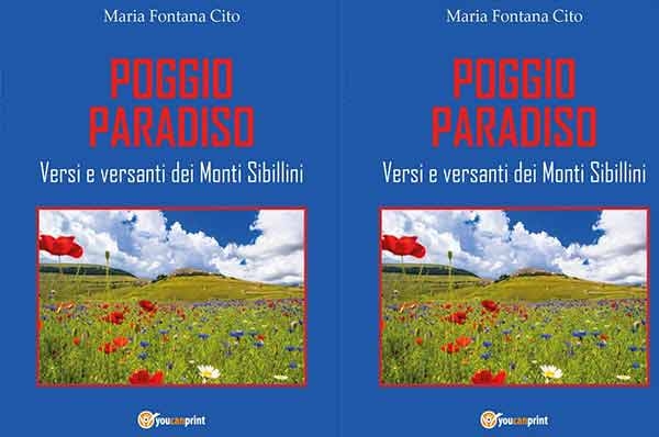 Terremoto nelle Marche: Poggio Paradiso. Versi e versanti dei Monti Sibillini