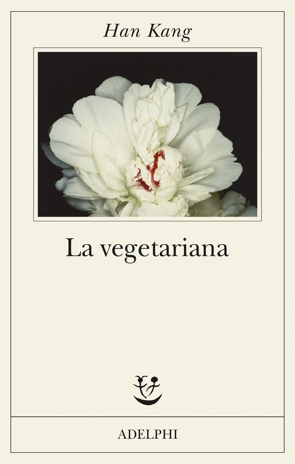 “La vegetariana”. Man Booker Prize per stomaci forti. Recensione