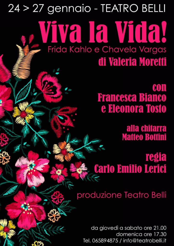 Teatro Belli. “Viva la vida! Frida Kahlo e Chavela Vargas” di Valeria Moretti dal 24 al 27 gennaio