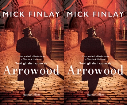 “Arrowood” di Mick Finlay fa concorrenza a Sherlock Holmes. Recensione