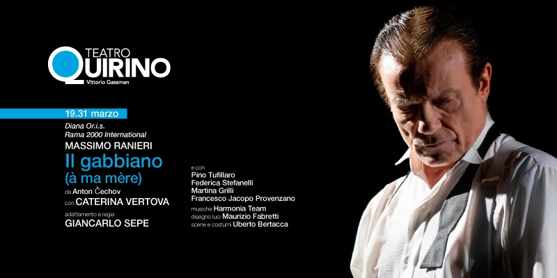 Teatro Quirino. “Il Gabbiano” di Cechov con Massimo Ranieri. 19-31 marzo