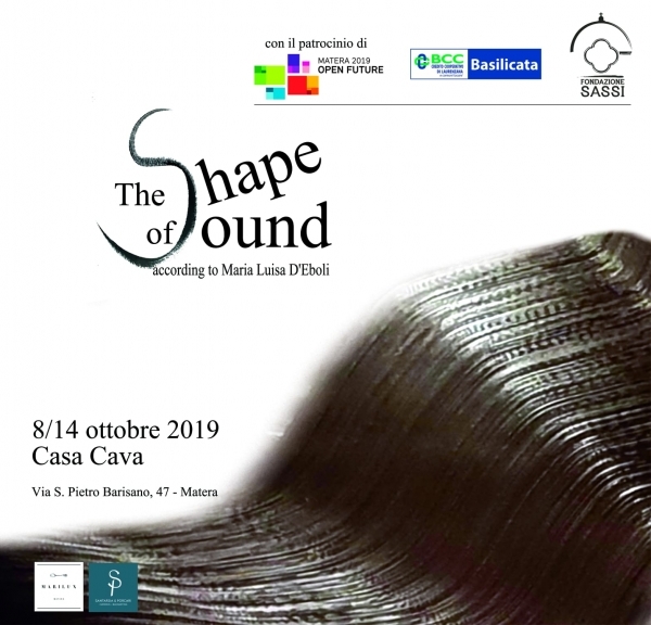 “The shape of sound”,  Maria Luisa D’Eboli a Casa Cava per Matera 2019 con una mostra e una performance. Video