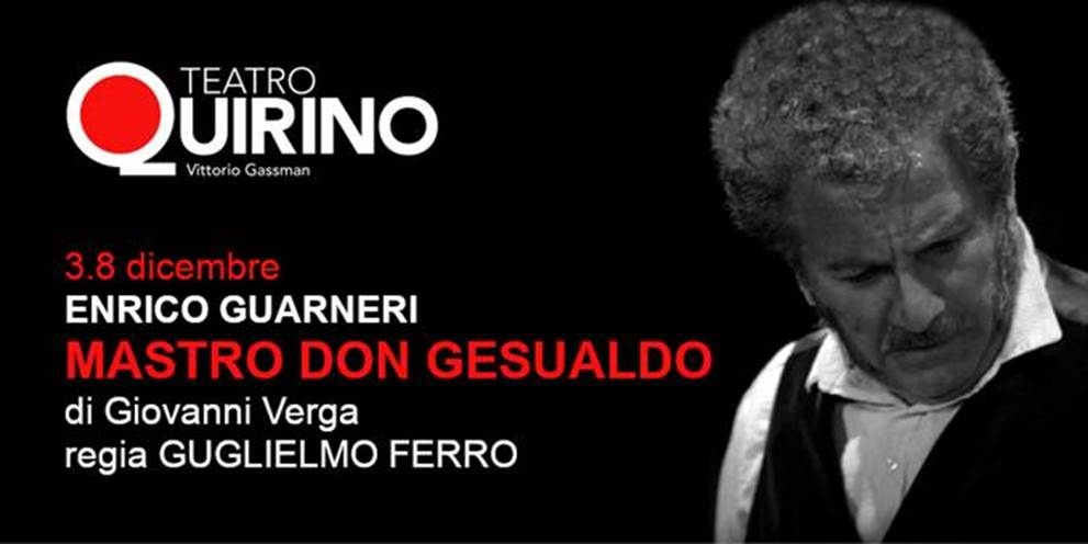 Teatro Quirino. “Mastro Don Gesualdo” dal 3 all’8 dicembre