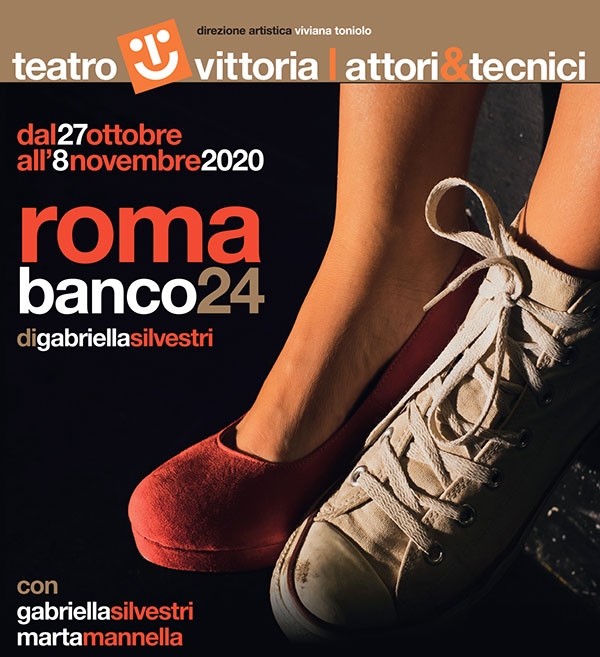 Teatro Vittoria. Dal 27 ottobre all’8 novembre “Roma – Banco 24” di Gabriella Silvestri