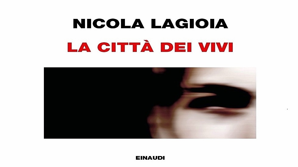 Einaudi. “La città dei vivi”: Nicola Lagioia approfondisce la Roma dell’omicidio senza movente di Luca Varani
