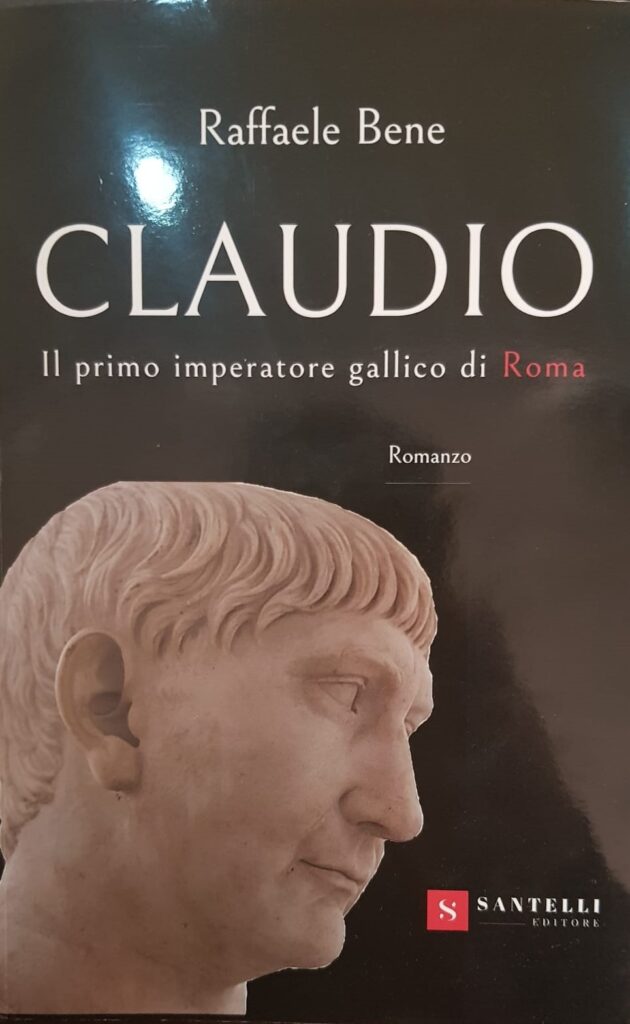 Claudio. Il primo imperatore gallico di Roma