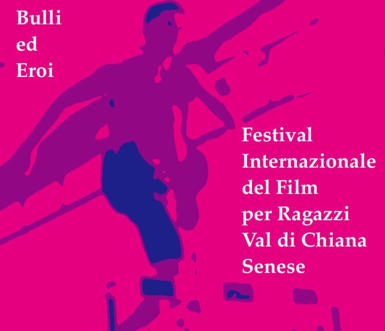 Nasce Bulli ed Eroi Festival Internazionale del Film per Ragazzi Val di Chiana Senese