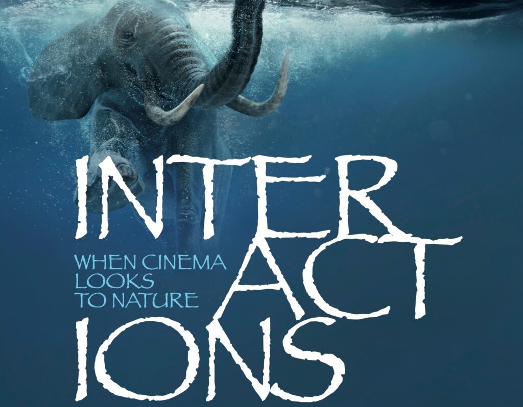 Roma film fest 17. Interactions When cinema looks to Nature, evento speciale