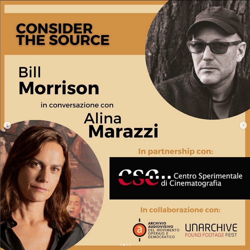 AAMOD.“Consider the Source” Masterclass di Bill Morrison in conversazione con Alina Marazzi