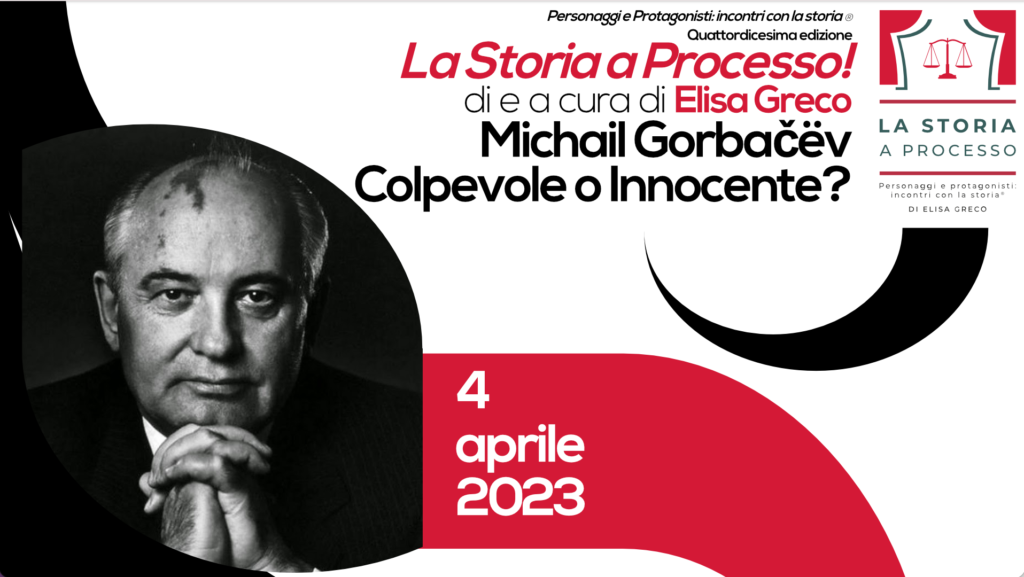 <strong>Teatro Filodrammatici. La Storia a Processo! Michail Gorbačëv: Colpevole o Innocente?</strong>