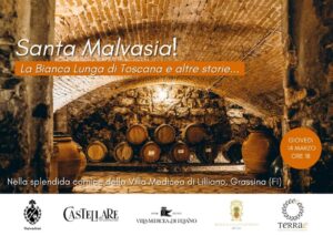 Santa Malvasia: la bianca lunga di Toscana e altre storie. Presentazione libro alla Villa Medicea di Lilliano