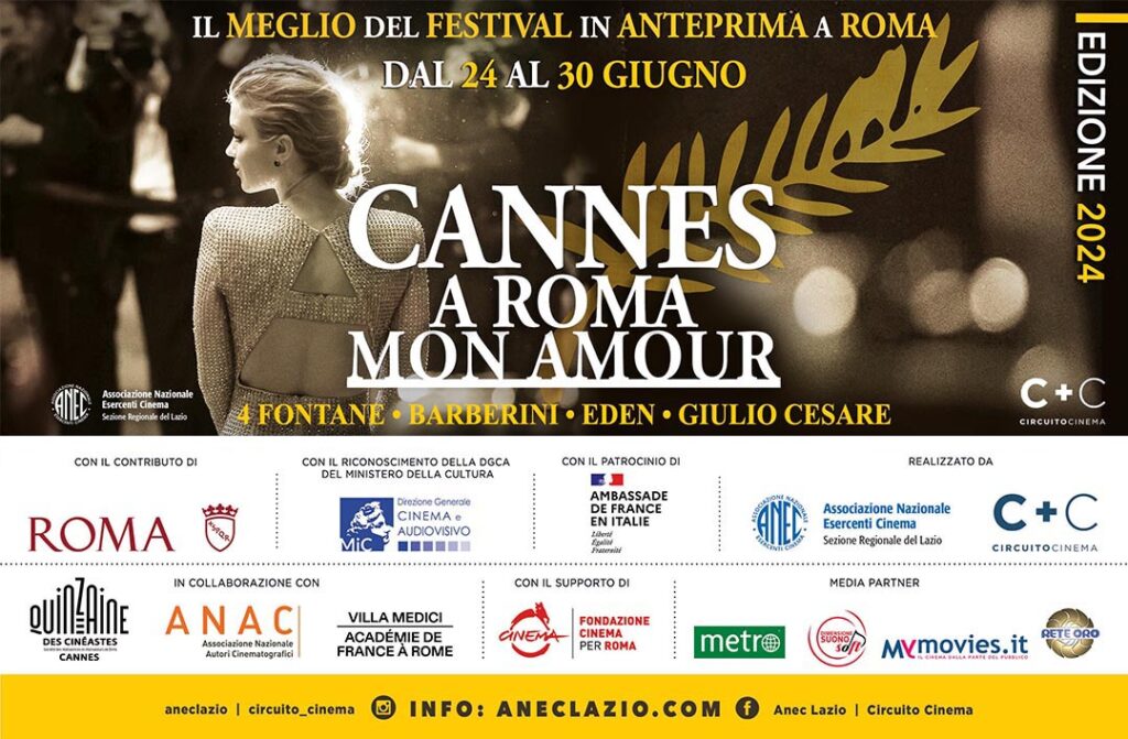 “Cannes a Roma mon amour”: il programma dei titoli dal 24 al 30 giugno nella capitale