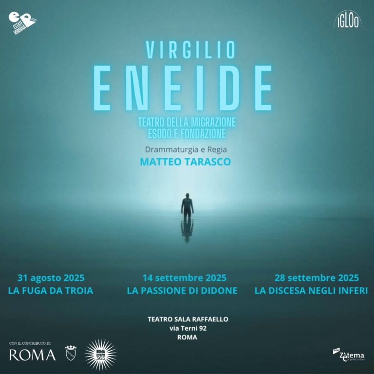 Eneide. Teatro della Migrazione a Roma dal 18 agosto al 30 settembre
