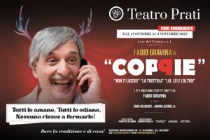 Teatro Prati. “Coppie” Dal 17 ottobre al 9 novembre