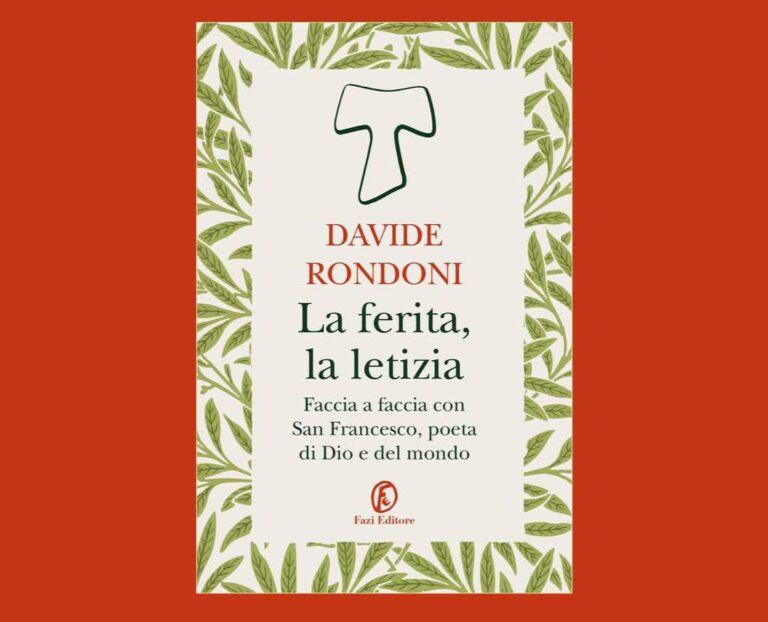 Libri. Davide Rondoni: la ferita e la letizia in San Francesco d’Assisi