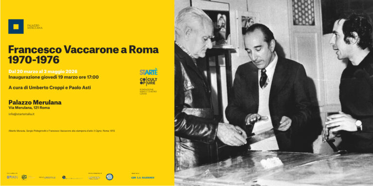 Palazzo Merulana. Francesco Vaccarone 1970-1976 20 marzo – 3 maggio 
