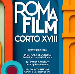 Roma. XVIII edizione del film corto dal 24 al 27 settembre
