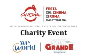Festa Cinema Roma 2026. Chariry event sostiene WeWorld