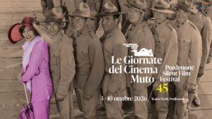 45me Giornate del cinema muto. A Catherine Cormon ed Elif Rongen-Kaynakçi il Premio internazionale Jean Mitry